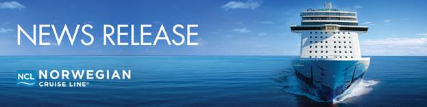 GLS CRUISES: NORWEGIAN CRUISE LINE NEWS RELEASE